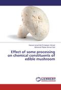 Effect of some processing on chemical constituents of edible mushroom