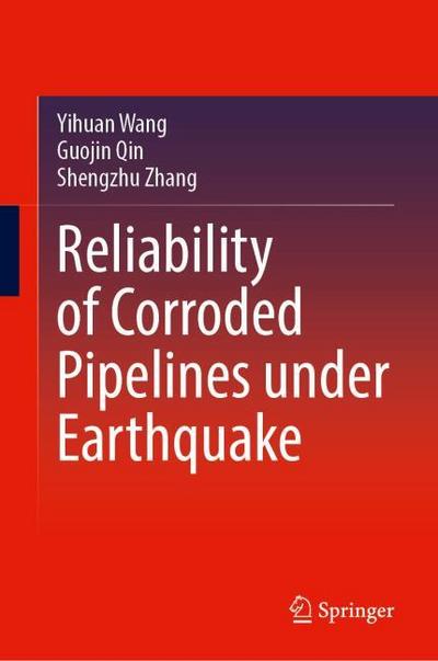 Reliability of Corroded Pipelines under Earthquake