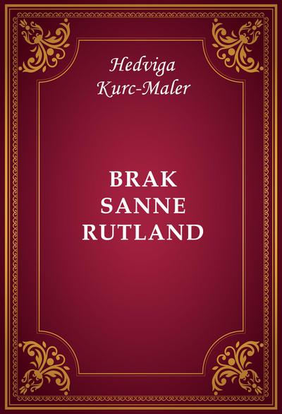 Brak Sanne Rutland