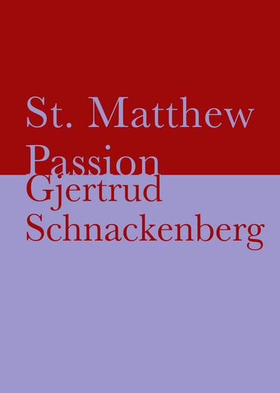 St. Matthew Passion