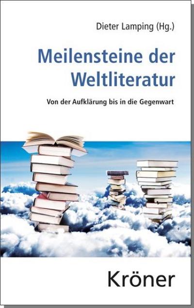 Meilensteine der Weltliteratur