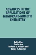 Advances in the Applications of Membrane-Mimetic Chemistry