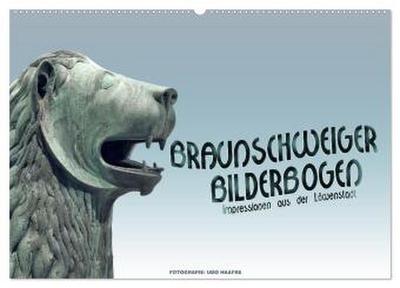 Braunschweiger Bilderbogen (Wandkalender 2026 DIN A2 quer), CALVENDO Monatskalender