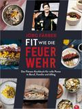 Fit wie die Feuerwehr!