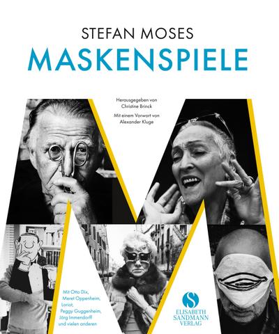 stefan moses - MASKENSPIELE