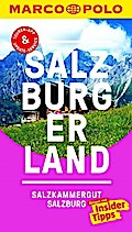 MARCO POLO Reiseführer Salzburg/Salzburger Land: Reisen mit Insider-Tipps. Inklusive kostenloser Touren-App & Events&News