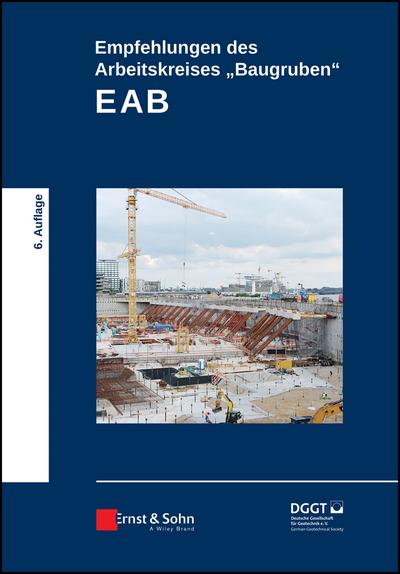 Empfehlungen des Arbeitskreises "Baugruben" (EAB) (eBook, EPUB) - 