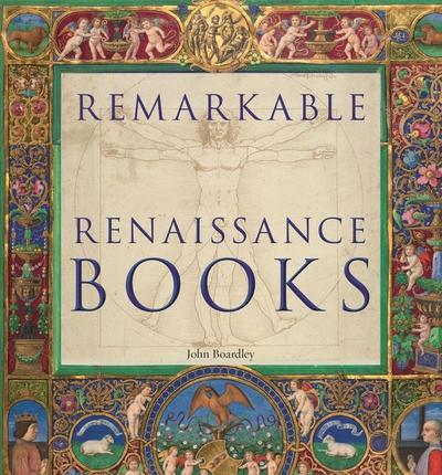 Remarkable Renaissance Books