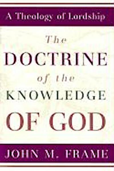 The Doctrine of the Knowledge of God