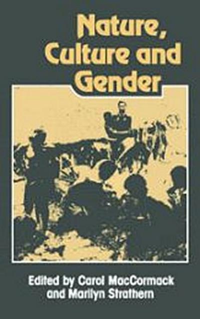 Nature, Culture and Gender