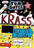 Tom Gates 16 - Krass cooles Kritzelzeug