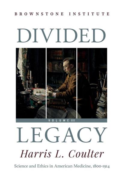 Divided Legacy Volume III