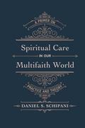 Spiritual Care in our Multifaith World