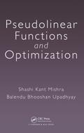 Pseudolinear Functions and Optimization