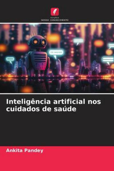Inteligência artificial nos cuidados de saúde