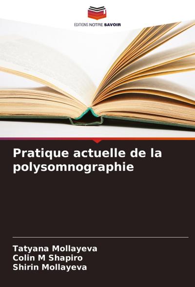 Pratique actuelle de la polysomnographie