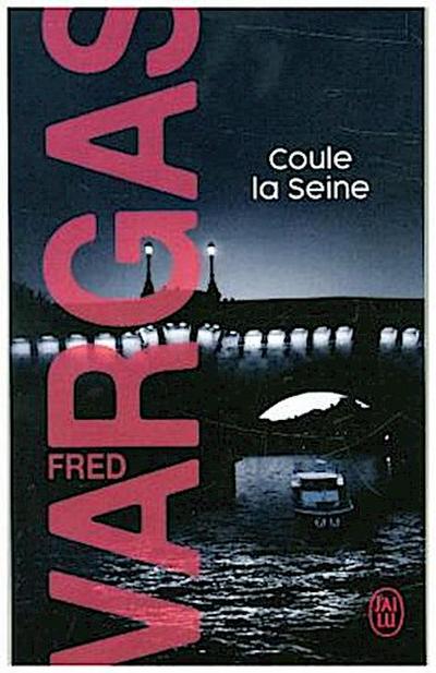 Coule la Seine