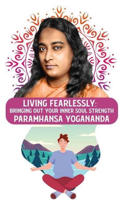Living Fearlessly