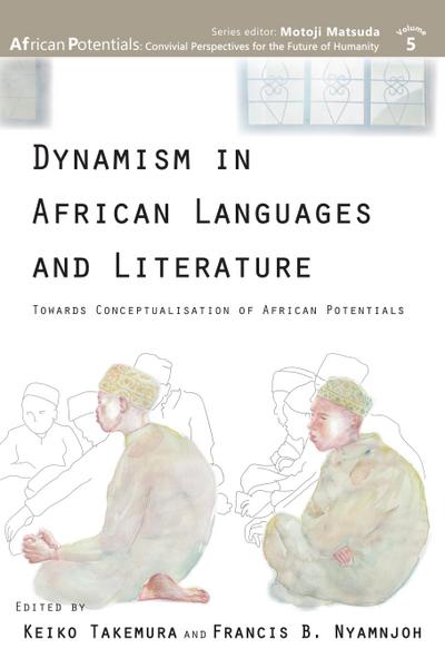 Takemura: Dynamism in African Languages and Litera