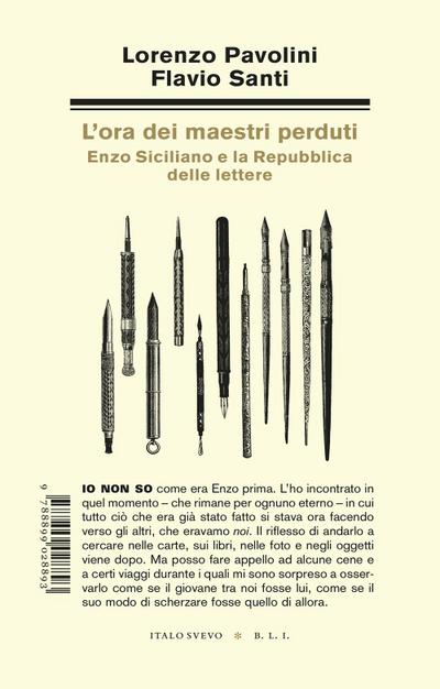 L’ ora dei maestri perduti. Enzo Siciliano e la Repubblica delle lettere
