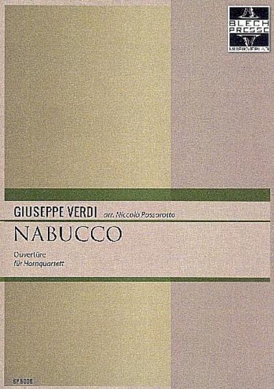 Ouvertüre zur Oper Nabuccofür 4 Hörner in F