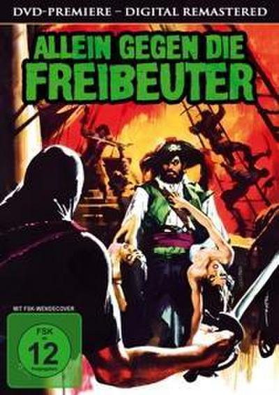 Allein gegen die Freibeuter