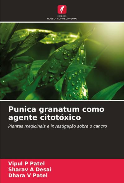 Punica granatum como agente citotóxico