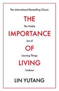The Importance of Living