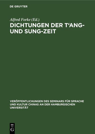 Dichtungen der T’ang- und Sung-Zeit