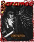 Geschichten aus Saramee 8: Opfergaben