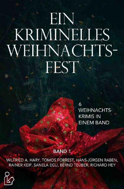 EIN KRIMINELLES WEIHNACHTSFEST