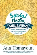 Social Media Wellness