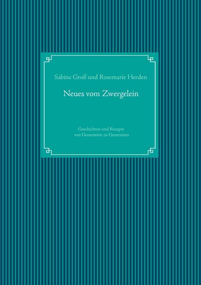 Neues vom Zwergelein