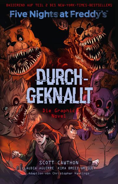 Five Nights at Freddy’s: Durchgeknallt - Die Graphic Novel