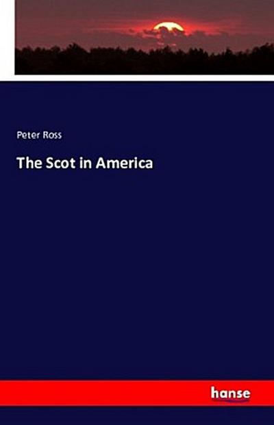 The Scot in America