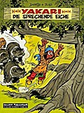 Yakari Band 28: Die sprechende Eiche