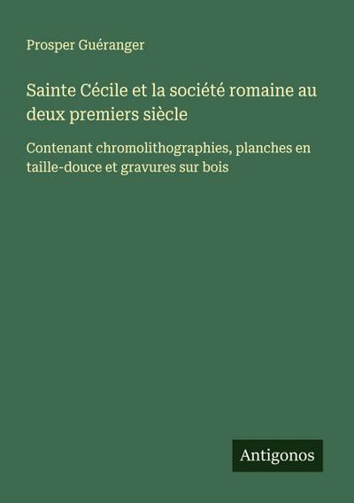 Sainte Cécile et la société romaine au deux premiers siècle