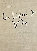 Eva Aeppli - Les Livres de Vie/Die Lebensbücher