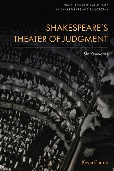 Shakespeare’s Theater of Judgment