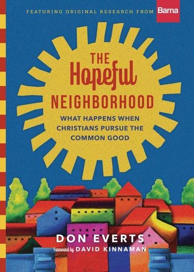 The Hopeful Neighborhood