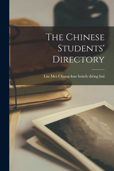 The Chinese Students’ Directory