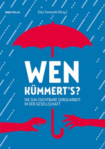 Wen kümmert’s?