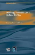 Hydrology and Water Law - Bridging the Gap