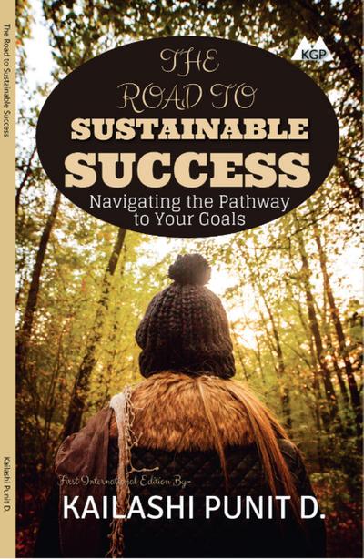 The Road To Sustainable Success