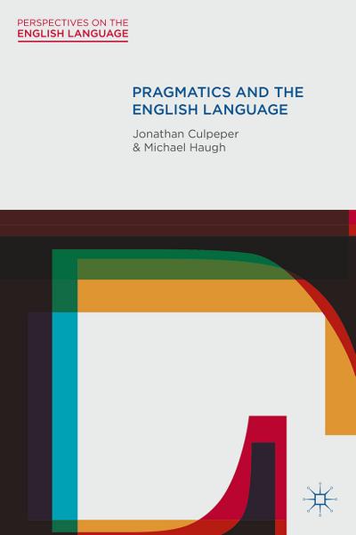 Pragmatics and the English Language
