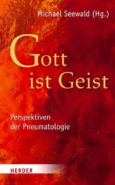 "Gott ist Geist"