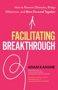 Facilitating Breakthrough