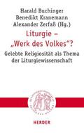 Liturgie - "Werk des Volkes"?