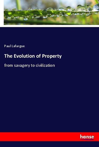 The Evolution of Property
