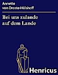 Bei uns zulande auf dem Lande